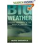 Big Weather: Chasing Tornadoes in the Heart of America