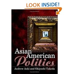 Asian American Politics (UMP - US Minority Politics Series)