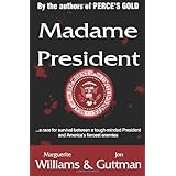 Madame President