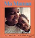 Ma Maman/My Mom (Parlons Livres!) [written in French]