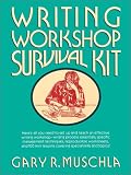 Writing Workshop Survival Kit (Jossey-Bass Teacher)