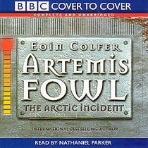 Artemis Fowl: The Arctic Incident (Cover to Cover)
