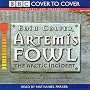 Artemis Fowl: The Arctic Incident (Cover to Cover)