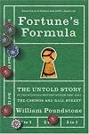 Fortune's Formula: The Untold Story of the Scientific Betting System That Beat the Casinos and Wall Street