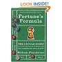 Fortune's Formula: The Untold Story of the Scientific Betting System That Beat the Casinos and Wall Street