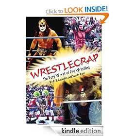 Wrestlecrap: The Very Worst of Professional Wrestling