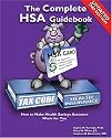 The Complete HSA Guidebook (Updated Second Edition)