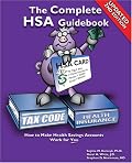 The Complete HSA Guidebook (Updated Second Edition)