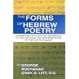 The Forms of Hebrew Poetry: Considered with Special Reference to the Criticism and Interpretation of the Old Testament by  George Buchanan Gray