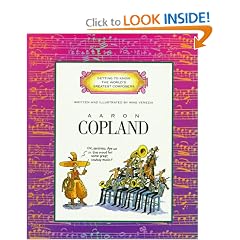 Aaron Copland (Getting to Know the World's Greatest Composers)