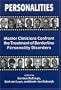 Personalities: Master Clinicians Confront the Treatment of Borderline Personality Disorders
