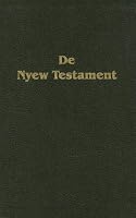 De Nyew Testament (Gullah New Testament)