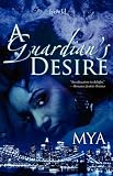 A Guardian's Desire