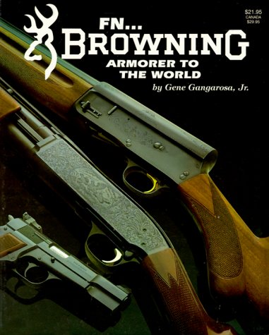 fn browning armorer to the world