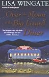 Over the Moon at the Big Lizard Diner