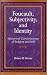 Book Foucault, Subjectivity, and Identity: Historical Constructions of Subject and Self