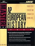 European History Test (2002) (Arco Master the AP European History Test)