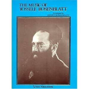 MUSIC OF YOSSELE ROSENBLATT  HARDCOVER