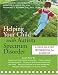 Helping Your Child with Autism Spectrum Disorder: A Step-by-Step Workbook for Families