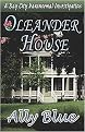 Oleander House (Paperback)