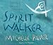 Spirit Walker (CD) (Chronicles of Ancient Darkness)
