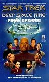 Deep Space Nine: Final Episode Novelization : What You Leave Behind (
