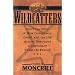 Wildcatters:  The True Story of How Conspiracy, Greed, and the IRS Almost Destroyed a Legendary Texas Oil Family