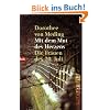 Mit dem Mut des Herzens: Die Frauen des 20.Juli