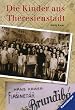 Die Kinder aus Theresienstadt