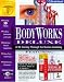 Bodyworks 6.0 & Mosby's Medical Encyclopedia Pack