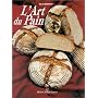 L'art du pain