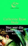 Produkt-Bild: Nur wer die Liebe kennt