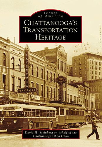 Chattanooga's Transportation Heritage (Images of America)
