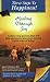 Three Steps to Happiness! Healing Through Joy by Jacob Teitelbaum ISBN 0964759977