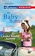 His Baby Bonus (Harlequin American Romance Series)