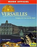 Versailles, complot � la Cour du Roi Soleil, le guide de jeu