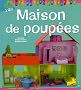 Maison de poup�es