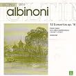 Albinoni Concertos (12), Op.10