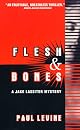Flesh and Bones