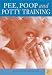 Check out Pee, Poop and Potty Training