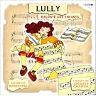 Lully Racont� Aux Enfants