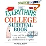 The Everything College Survival Book: From Social Life To Study Skills--all You Need To Fit Right In (Everything: School and Careers)