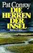 Die Herren der Insel. Verfilmt als ' Herr der Gezeiten'