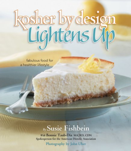 Kosher by Design Lightens Up: Fabulous food for a healthier lifestyle under Religion & Spirituality in The Books Store