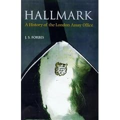 Hallmark: A History of the London Assay Office