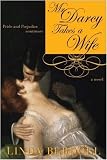 Mr. Darcy Takes a Wife: Pride and Prejudice Continues