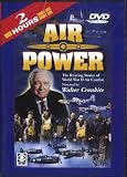 Air Power ; The Riveting Stories of World War II Air Combat ; Narrated by Walter Cronkite ; 3 DVDs plus BONUS
