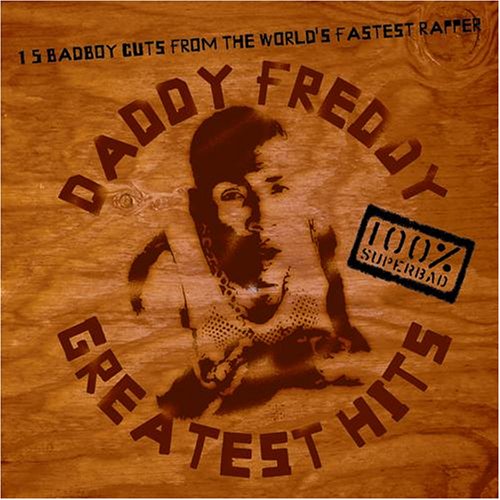 Daddy Freddy - Greatest Hits