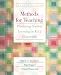  : Methods for Teaching: Promoting Student Learning in K-12 Classrooms (7th Edition)