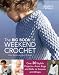 Big Book of Weekend Crochet